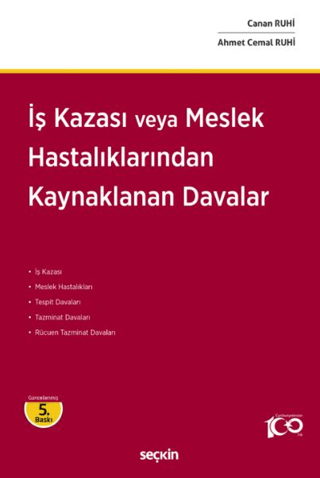 İş Kazası veya Meslek Hastalıklarından Kaynaklanan Davalar (Ciltli)