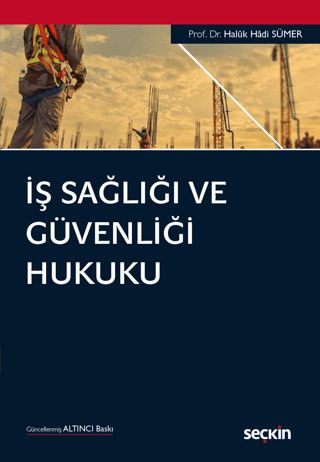 İş Sağlığı ve Güvenliği Hukuku