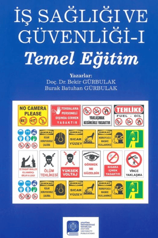 İş Sağlığı ve Güvenliği – I – (Temel Eğitim)