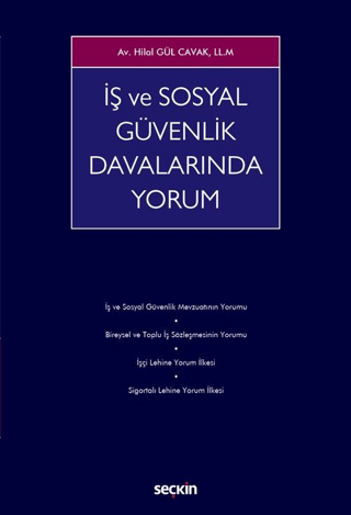 İş ve Sosyal Güvenlik Davalarında Yorum