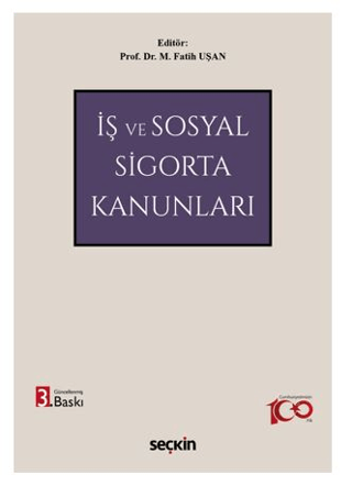 İş ve Sosyal Sigorta Kanunları