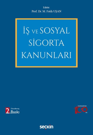 İş ve Sosyal Sigorta Kanunları