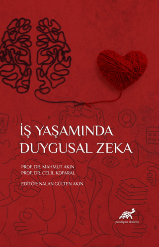 İş Yaşamında Duygusal Zeka