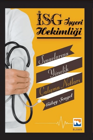 İş Yeri Hekimliği Sınavlarına Yönelik Çalışma Notları