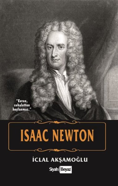 Isaac Newton İclal Akşamoğlu