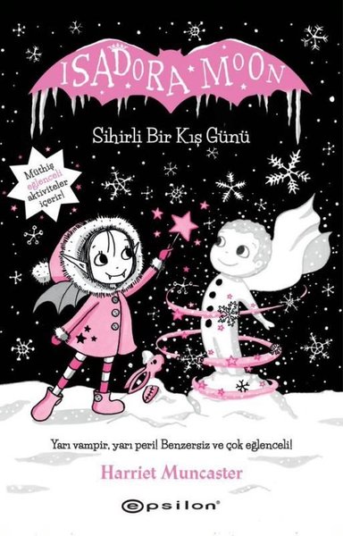Isadora Moon - Sihirli Bir Kuş Günü