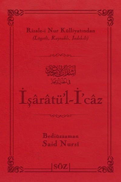 İşaratü'l- İ'caz (Büyük Boy - İki Renk)