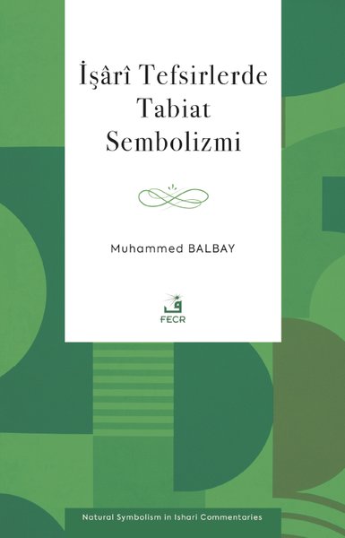 İşari Tefsirlerde Tabiat Sembolizmi
