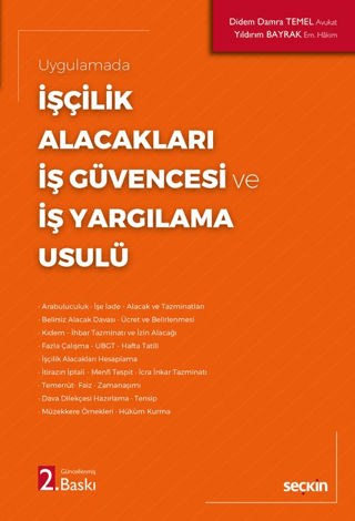 İşçilik Alacakları - İş Güvencesi ve İş Yargılama Usulü