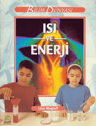 Isı ve Enerji