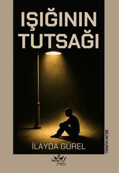 Işığının Tutsağı