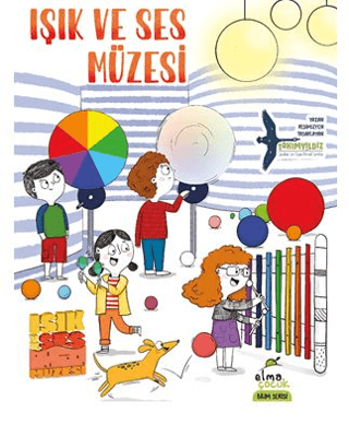 Işık ve Ses Müzesi - Bilim Serisi Kolektif