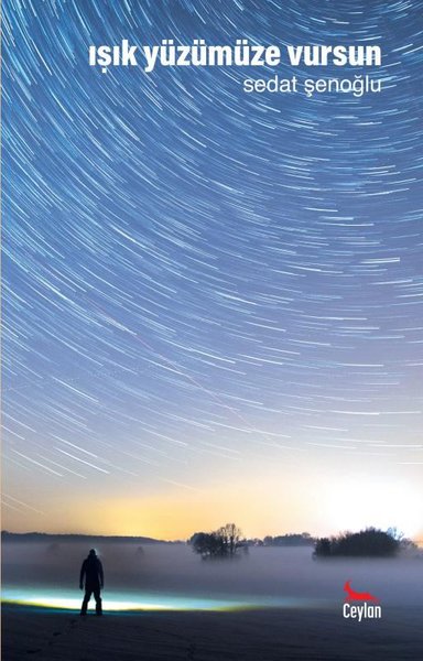 Işık Yüzümüze Vursun
