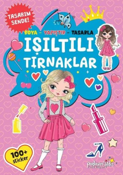 Işıltılı Tırnaklar - Boya - Yapıştır - Tasarla Kolektif