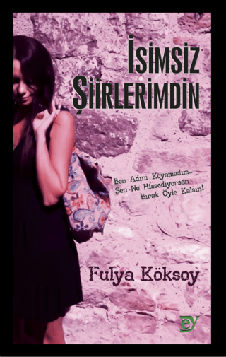 İsimsiz Şiirlerimdin Fulya Köksoy