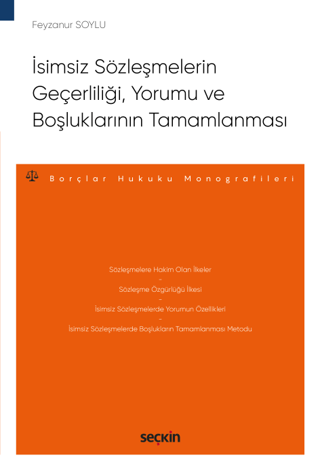 İsimsiz Sözleşmelerin Geçerliliği, Yorumu ve Boşluklarının Tamamlanması