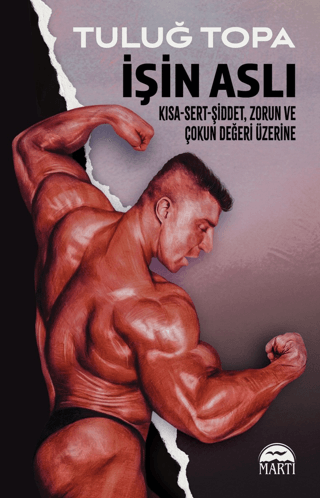 İşin Aslı: Kısa - Sert - Şiddet, Zorun ve Çokun Değeri Üzerine