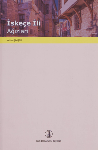 İskeçe İli Ağızları