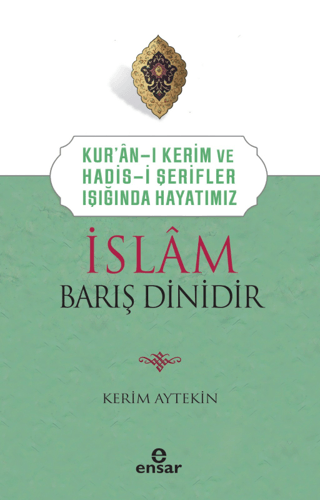İslam Barış Dinidir