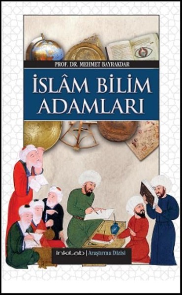İslam Bilim Adamları Mehmet Bayrakdar