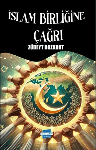 İslam Birliğine Çağrı