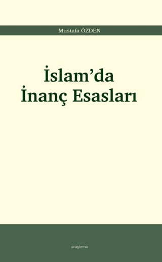 İslam’da İnanç Esasları