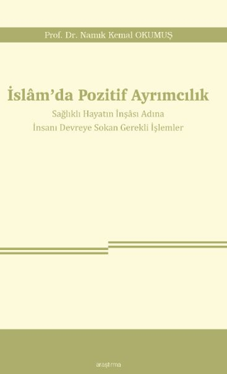 İslam’da Pozitif Ayrımcılık