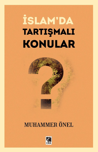 İslam’da Tartışmalı Konular
