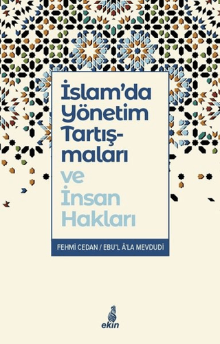 İslam’da Yönetim Tartışmaları ve İnsan Hakları