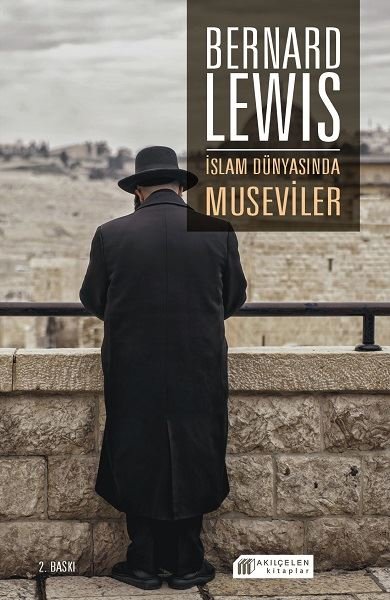 İslam Dünyasında Yahudiler Bernard Lewis