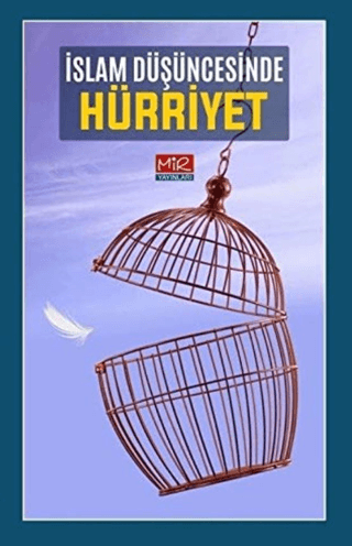 İslam Düşüncesinde Hürriyet