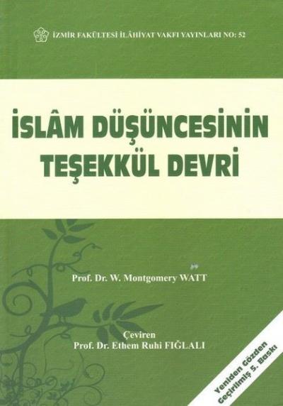 İslam Düşüncesinin Teşekkül Devri