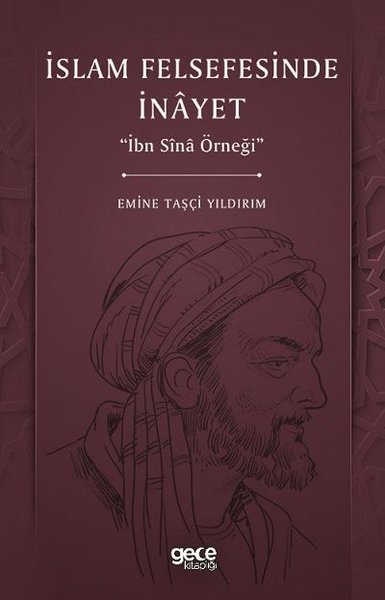 İslam Felsefesinde İnayet - İbn Sina Örneği