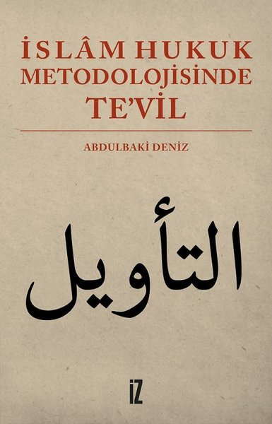 İslam Hukuk Metodolojisinde Tevil