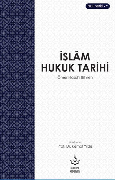 İslam Hukuk Tarihi Ömer Nasuhi Bilmen