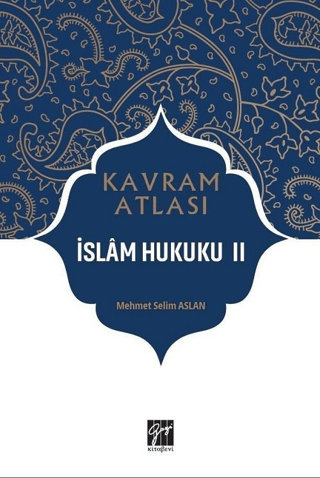 İslam Hukuku 2 - Kavram Atlası