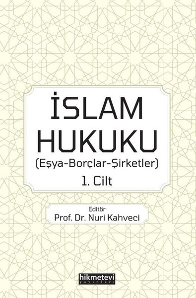 İslam Hukuku Nuri Kahveci