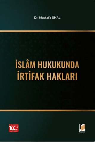 İslam Hukukunda İrtifak Hakları