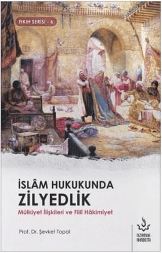 İslam Hukukunda Zilyedlik