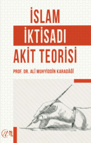 İslam İktisadı Akit Teorisi