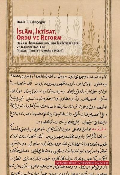 İslam, İktisat, Ordu ve Reform Deniz T. Kılınçoğlu