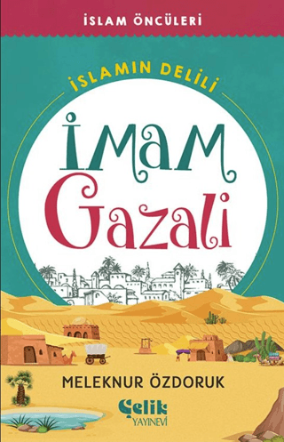 İslam’ın Delili - İmam Gazali