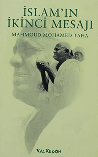 İslam’ın İkinci Mesajı