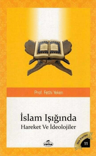 İslam Işığında Hareketler ve İdeolojiler
