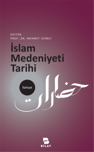 İslam Medeniyeti Tarihi