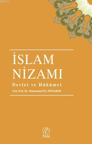İslam Nizamı - Devlet ve Hükümet