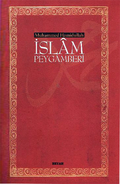 İslam Peygamberi Muhammed Hamidullah
