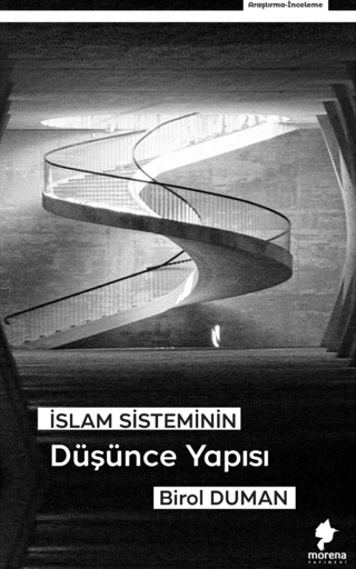 İslam Sisteminin Düşünce Yapısı