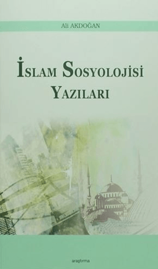 İslam Sosyoloji Yazıları