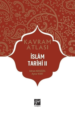 İslam Tarihi 2 - Kavram Atlası